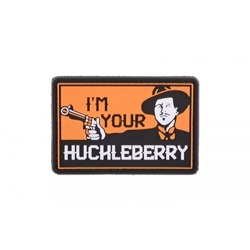 PARCHE PVC 3D I´M YOUR HUCKLEBERRY